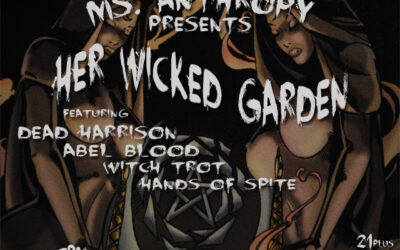 Ms. Anthropy Presents: Her Wicked Garden
