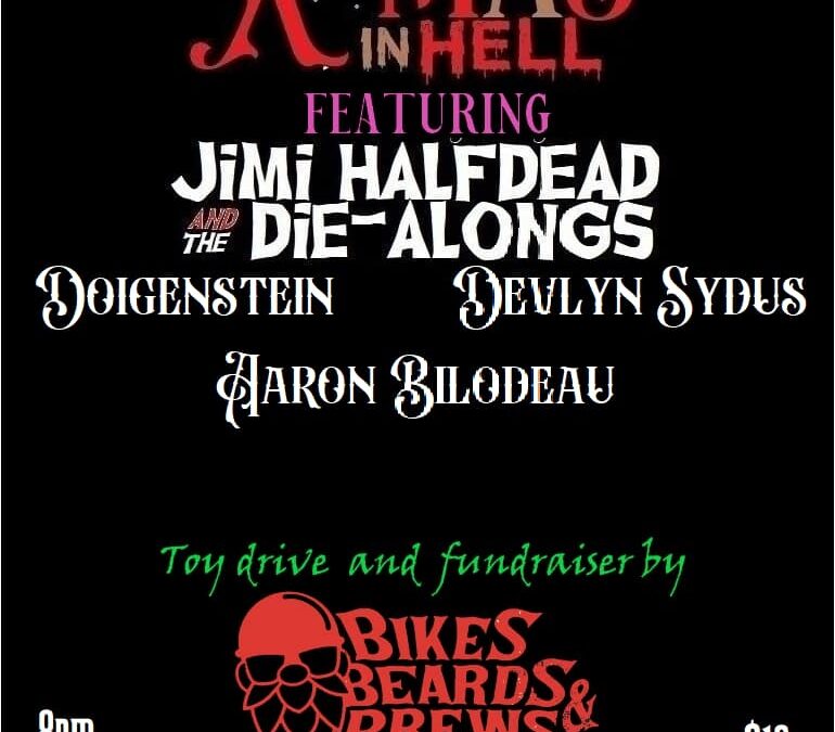 Jimi Halfdead’s Xmas in Hell